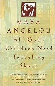 image of book cover all god's children need traveling shoes maya angelou