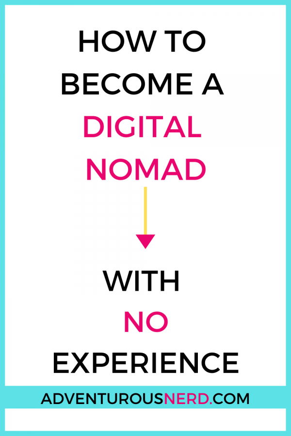 image of text box how to become a digital nomad with no experience